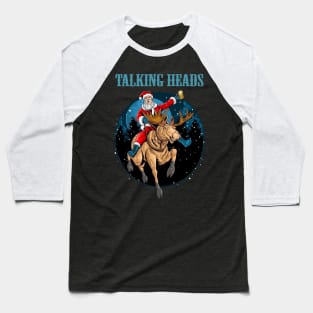 TALKING HEADS BAND XMAS Baseball T-Shirt